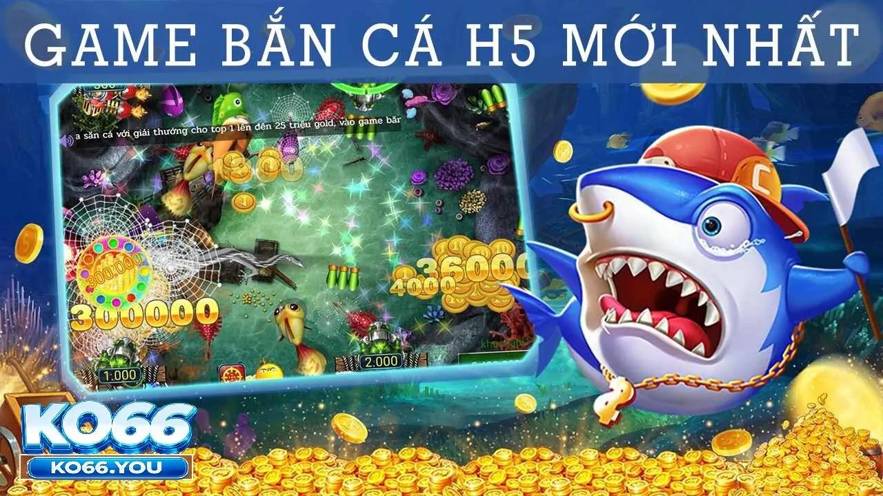 Điểm Nổi Bật Bắn Cá H5 Ko66